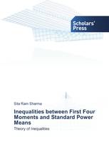 Inequalities between First Four Moments and Standard Power Means