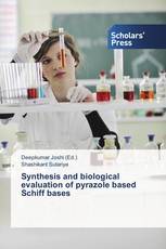 Synthesis and biological evaluation of pyrazole based Schiff bases
