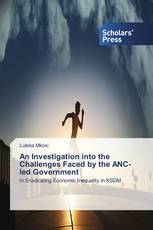 An Investigation into the Challenges Faced by the ANC-led Government