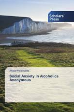 Social Anxiety in Alcoholics Anonymous