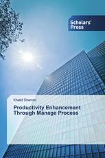 Productivity Enhancement Through Manage Process