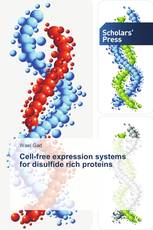 Cell-free expression systems for disulfide rich proteins