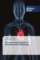 Fundamental Aspects of Experimental Cardiology