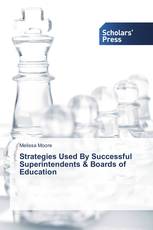 Strategies Used By Successful Superintendents & Boards of Education