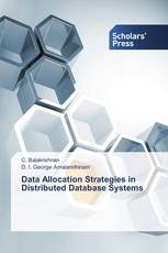 Data Allocation Strategies in Distributed Database Systems