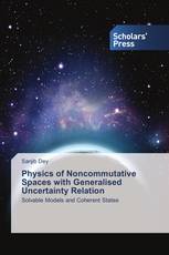 Physics of Noncommutative Spaces with Generalised Uncertainty Relation