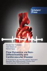 Flow Dynamics via Non-Differentiability and Cardiovascular Disease