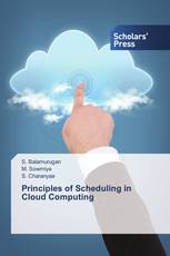 Principles of Scheduling in Cloud Computing