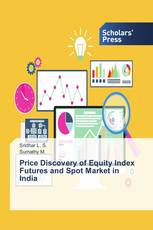 Price Discovery of Equity Index Futures and Spot Market in India