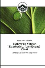 Türkiye'de Yetişen Ziziphora L. (Lamiaceae) Cinsi