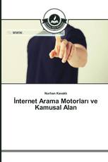 İnternet Arama Motorları ve Kamusal Alan