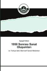 1950 Sonrası Sanat Oluşumları