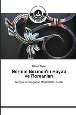 Nermin Bezmen'in Hayatı ve Romanları