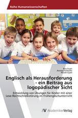 Englisch als Herausforderung - ein Beitrag aus logopädischer Sicht