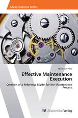 Effective Maintenance Execution