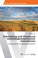 Entwicklung und Umsetzung nachhaltigkeitswirksamer Innovationen