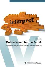 Dolmetschen für die Politik
