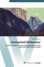 ‚Untouched Wilderness‘