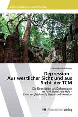 Depression - Aus westlicher Sicht und aus Sicht der TCM