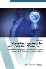 Verrechnungspreise im europäischen Steuerrecht