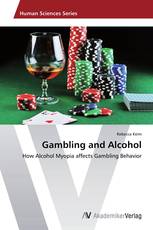 Gambling and Alcohol