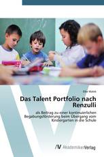 Das Talent Portfolio nach Renzulli