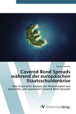 Covered Bond Spreads während der europäischen Staatsschuldenkrise