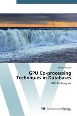 GPU Co-processing Techniques in Databases