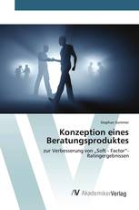 Konzeption eines Beratungsproduktes