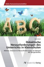 Didaktische Herausforderungen des Unterrichts in Kleinschulen