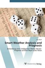 Smart Weather Analysis and Prognosis