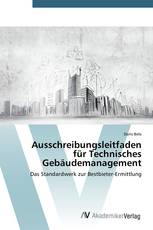 Ausschreibungsleitfaden für Technisches Gebäudemanagement