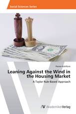 Leaning Against the Wind in the Housing Market