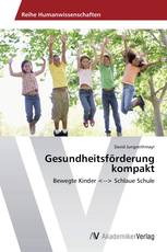 Gesundheitsförderung kompakt