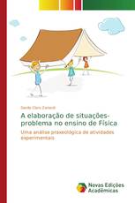 A elaboração de situações-problema no ensino de Física