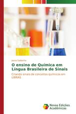 O ensino de Química em Língua Brasileira de Sinais