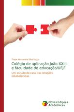 Colégio de aplicação João XXIII e faculdade de educação/UFJF