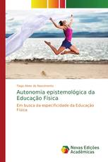 Autonomia epistemológica da Educação Física