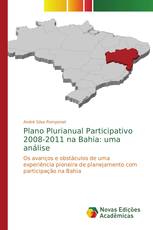 Plano Plurianual Participativo 2008-2011 na Bahia: uma análise
