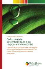 O discurso da sustentabilidade e da responsabilidade social
