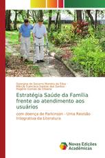 Estratégia Saúde da Família frente ao atendimento aos usuários