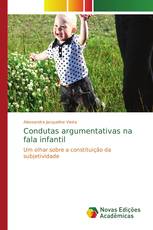 Condutas argumentativas na fala infantil