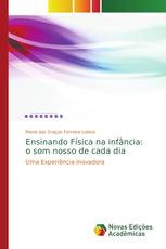 Ensinando Física na infância: o som nosso de cada dia
