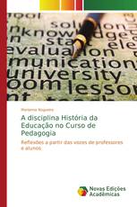 A disciplina História da Educação no Curso de Pedagogia