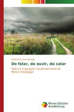 Do falar, do ouvir, do calar