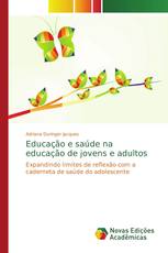 Educação e saúde na educação de jovens e adultos