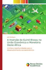 A Inserção da Guiné-Bissau na União Econômica e Monetária Oeste África