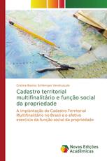 Cadastro territorial multifinalitário e função social da propriedade