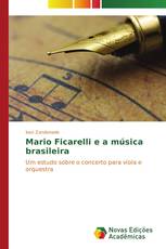 Mario Ficarelli e a música brasileira