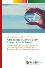 Alfabetização Científica com foco no Meio Ambiente